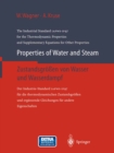Properties of Water and Steam / Zustandsgroen von Wasser und Wasserdampf : The Industrial Standard IAPWS-IF97 for the Thermodynamic Properties and Supplementary Equations for Other Properties / Der In - eBook