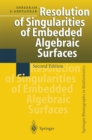 Resolution of Singularities of Embedded Algebraic Surfaces - eBook