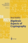 Algebraic Aspects of Cryptography - eBook