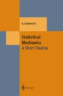 Statistical Mechanics : A Short Treatise - eBook