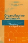 Organofluorine Compounds : Chemistry and Applications - eBook