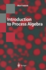 Introduction to Process Algebra - eBook
