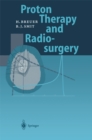 Proton Therapy and Radiosurgery - eBook