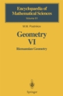 Geometry VI : Riemannian Geometry - eBook