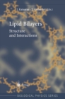 Lipid Bilayers : Structure and Interactions - eBook