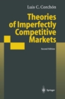 Theories of Imperfectly Competitive Markets - eBook