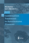 Combination Treatment in Autoimmune Diseases - eBook