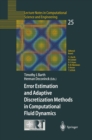 Error Estimation and Adaptive Discretization Methods in Computational Fluid Dynamics - eBook