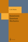 Relativistic Quantum Mechanics - eBook