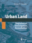 Urban Land : Degradation - Investigation - Remediation - eBook