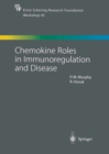 Chemokine Roles in Immunoregulation and Disease - eBook