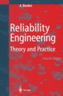 Reliability Engineering : Theory and Practice - eBook