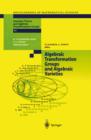 Algebraic Transformation Groups and Algebraic Varieties : Proceedings of the conference Interesting Algebraic Varieties Arising in Algebraic Transformation Group Theory held at the Erwin Schrodinger I - eBook