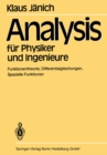 Analysis fur Physiker und Ingenieure : Funktionentheorie, Differentialgleichungen, Spezielle Funktionen - eBook