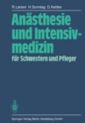 Anasthesie und Intensivmedizin fur Schwestern und Pfleger - eBook