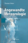 Angewandte Meteorologie : Mikrometeorologische Methoden - eBook
