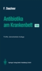 Antibiotika am Krankenbett 1990 - eBook
