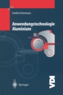 Anwendungstechnologie Aluminium - eBook