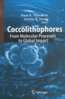 Coccolithophores : From Molecular Processes to Global Impact - eBook
