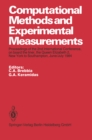 Computational Methods and Experimental Measurements : Proceedings of the 2nd International Conference, on board the liner, the Queen Elizabeth 2, New York to Southampton, June/July 1984 - eBook