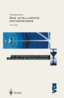 Das Intelligente Unternehmen : Mit der Wassermann-Philosophie den globalen Wettbewerb gewinnen - eBook