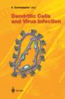 Dendritic Cells and Virus Infection - eBook