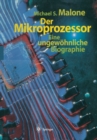 Der Mikroprozessor : Eine ungewohnliche Biographie - eBook