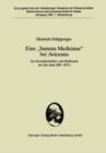 Eine „Summa Medicinae" bei Avicenna : Zur Krankheitslehre und Heilkunde des Ibn Sina (980-1037) - eBook