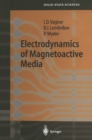 Electrodynamics of Magnetoactive Media - eBook