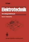 Elektrotechnik : Grundlagenlehrbuch. Band II: Netzwerke - eBook