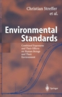 Environmental Standards : Combined Exposures and Their Effects on Human Beings and Their Environment - eBook