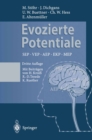 Evozierte Potentiale : SEP-VEP-AEP-EKP-MEP - eBook