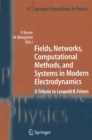Fields, Networks, Computational Methods, and Systems in Modern Electrodynamics : A Tribute to Leopold B. Felsen - eBook