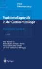 Funktionsdiagnostik in der Gastroenterologie : Medizinische Standards - eBook