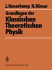 Grundlagen der Klassischen Theoretischen Physik - eBook