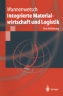 Integrierte Materialwirtschaft und Logistik : Eine Einfuhrung - eBook