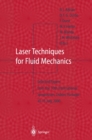 Laser Techniques for Fluid Mechanics : Selected Papers from the 10th International Symposium Lisbon, Portugal July 10-13, 2000 - eBook