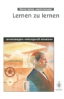 Lernen zu lernen : Lernstrategien wirkungsvoll einsetzen - eBook