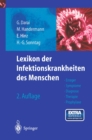 Lexikon der Infektionskrankheiten des Menschen : Erreger, Symptome, Diagnose, Therapie und Prophylaxe - eBook