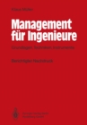 Management fur Ingenieure : Grundlagen, Techniken, Instrumente - eBook