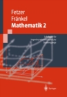 Mathematik 2 : Lehrbuch fur ingenieurwissenschaftliche Studiengange - eBook
