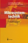 Mikrosystemtechnik : Zukunftsszenarien - eBook