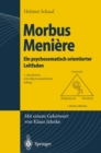 Morbus Meniere : Ein psychosomatisch orientierter Leitfaden - eBook