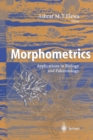 Morphometrics : Applications in Biology and Paleontology - eBook