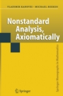 Nonstandard Analysis, Axiomatically - eBook