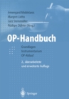 OP-Handbuch : Grundlagen, Instrumentarium, OP-Ablauf - eBook