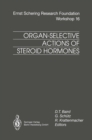 Organ-Selective Actions of Steroid Hormones - eBook