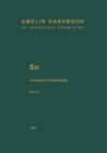 Sn Organotin Compounds : Part 13: Other R3Sn-Oxygen Compounds, R2R'Sn- and RR'R"Sn-Oxygen Compounds - eBook