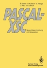 PASCAL-XSC : Sprachbeschreibung mit Beispielen - eBook