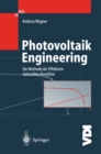 Photovoltaik Engineering : Die Methode der Effektiven Solarzellen-Kennlinie - eBook